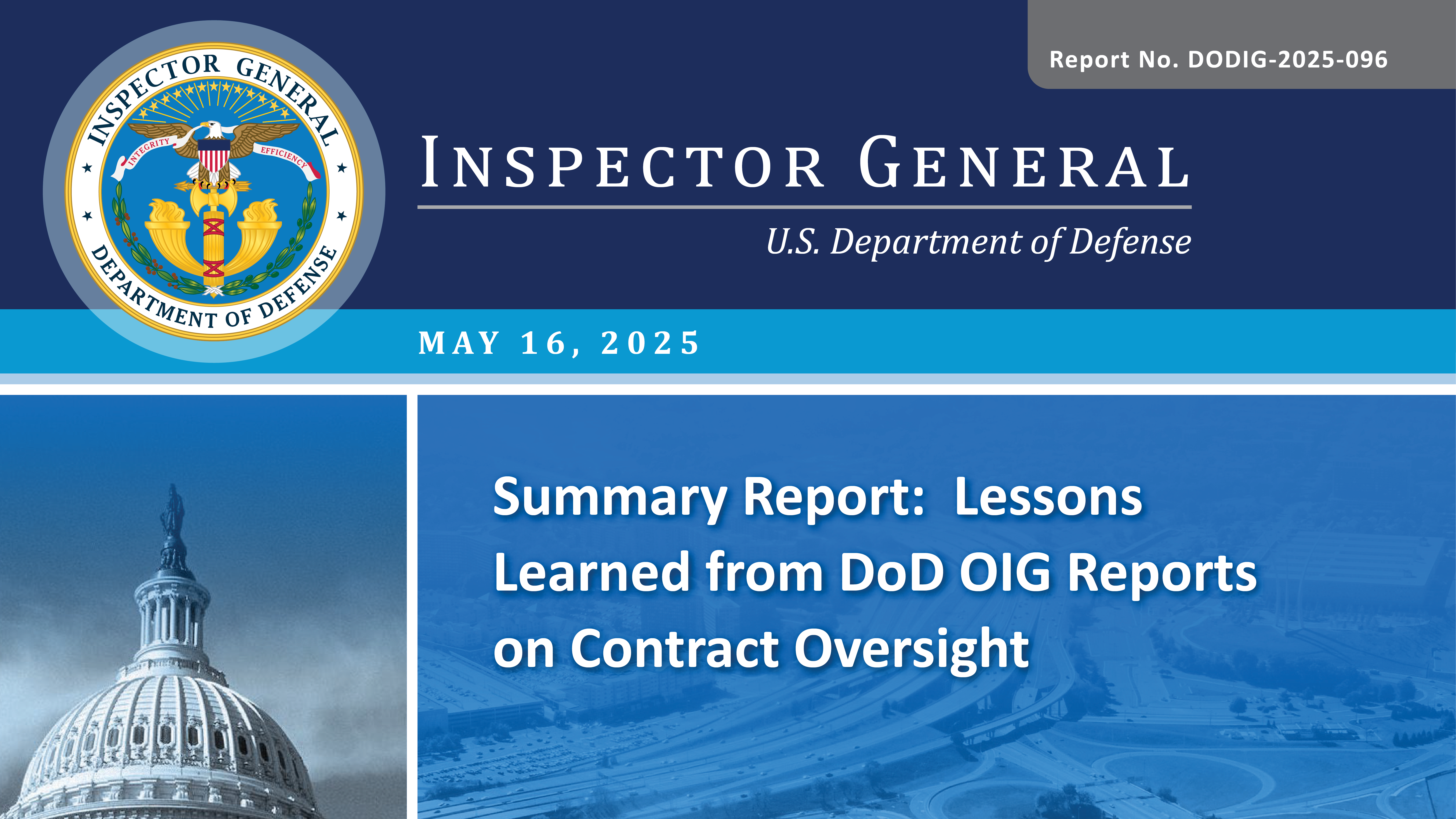 Summary Report: Lessons Learned from DoD OIG Reports on Contract Oversight (Report No. DODIG-2025-096)